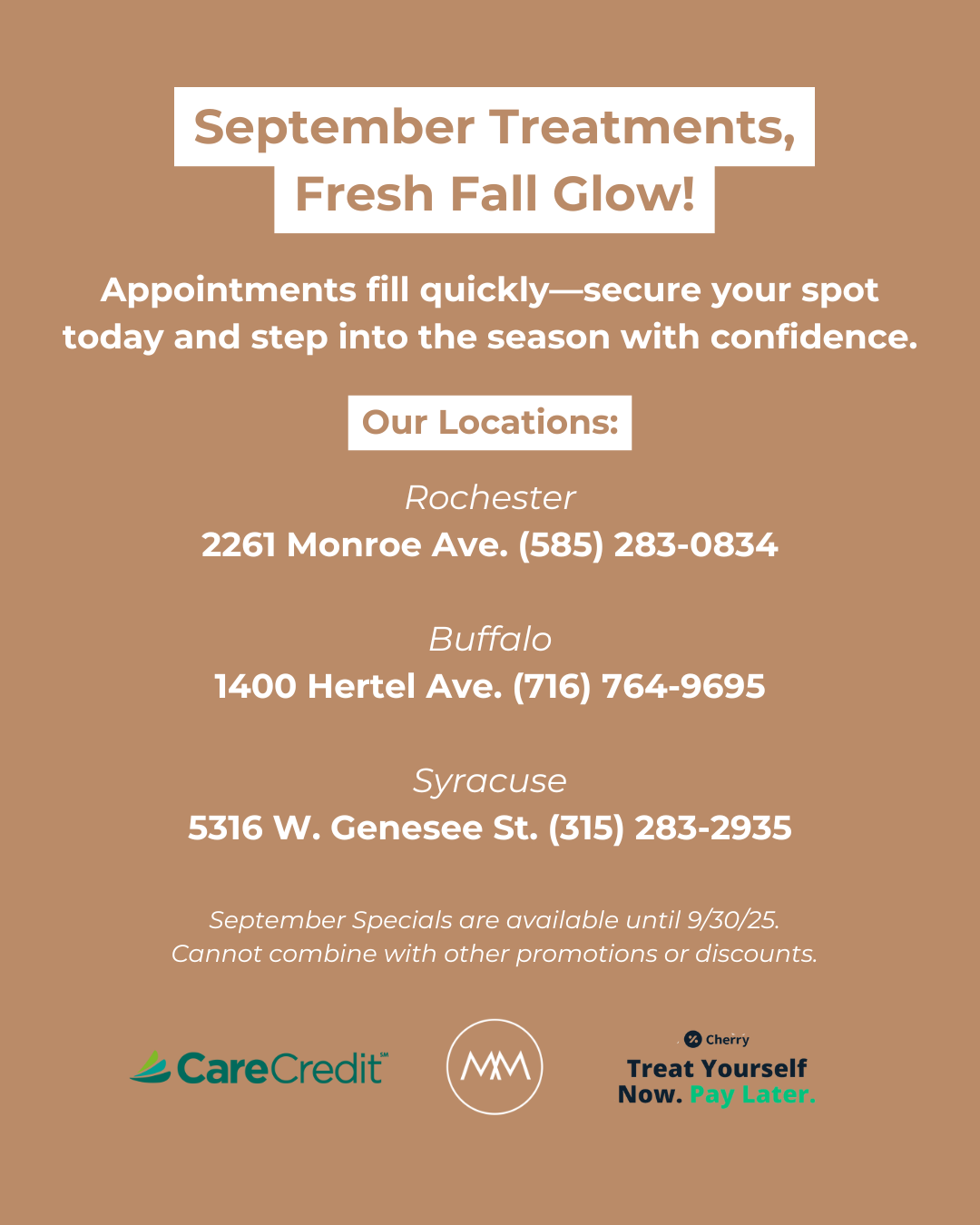 September Treatments, Fresh Fall Glow!